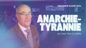 Sortir de l’anarchie-Tyrannie, sécurité et liberté - Jean-Yves Le Gallou Sortir de l’anarchie-Tyrannie, sécurité et liberté - Jean-Yves Le Gallou