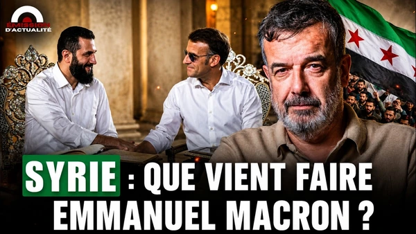 🇸🇾 SYRIE: QUE VIENT FAIRE EMMANUEL MACRON ?
