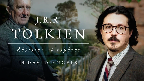 Tolkien, une voie de résistance – Entretien avec David Engels