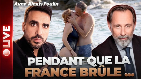 Un pays qui s'embrase, une caste qui s'embrasse... Avec Alexis Poulin