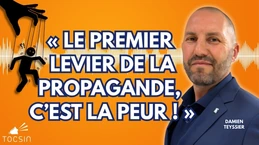 Un spécialiste décrypte les coulisses de la propagande ! - Arnaud Teyssier Un spécialiste décrypte les coulisses de la propagande ! - Arnaud Teyssier