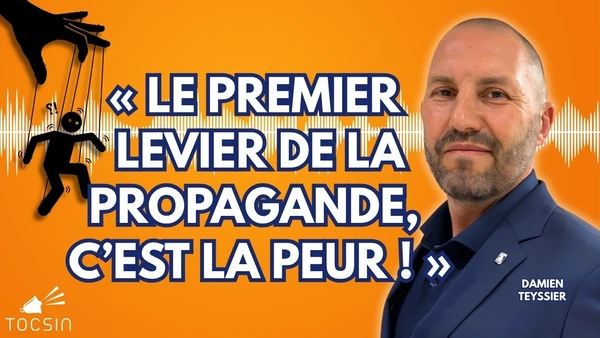 Un spécialiste décrypte les coulisses de la propagande ! - Arnaud Teyssier