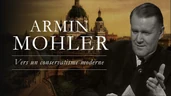 Vers un renouveau du conservatisme ? (Armin Mohler) Vers un renouveau du conservatisme ? (Armin Mohler)
