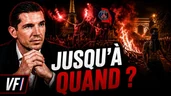 Victoire Française - EP34 - VICTOIRE DU PSG = CAPITALE ATTAQUÉE ! (Émeutes, incendies...) Victoire Française - EP34 - VICTOIRE DU PSG = CAPITALE ATTAQUÉE ! (Émeutes, incendies...)