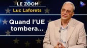 VIème République et 4ème voie : une synergie entre classes sociales - Le Zoom - Luc Laforets - TVL
